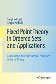 Cover von Fixed Point Theory in Ordered Sets and Applications