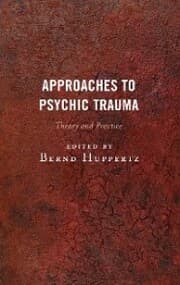 Cover von Approaches to Psychic Trauma