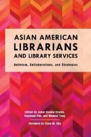 Cover von Asian American Librarians and Library Services