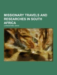Cover von Missionary Travels and Researches in South Africa