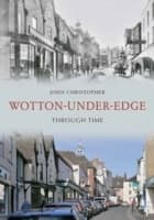 Cover von Wotton Under Edge Through Time