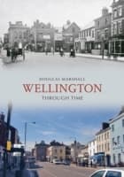 Cover von Wellington Through Time