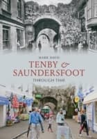 Cover von Tenby & Saundersfoot Through Time