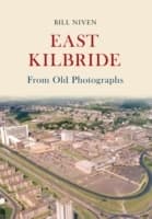 Cover von East Kilbride From Old Photographs
