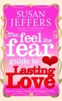 Cover von The Feel The Fear Guide To... Lasting Love