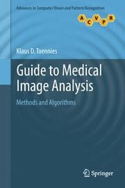 Cover von Guide to Medical Image Analysis