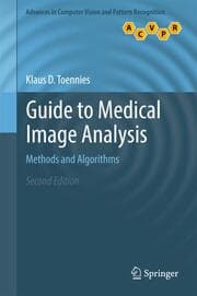 Cover von Guide to Medical Image Analysis