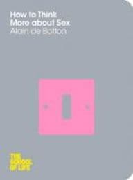 Cover von How to Think More about Sex