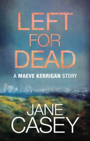 Cover von Left For Dead: A Maeve Kerrigan Story