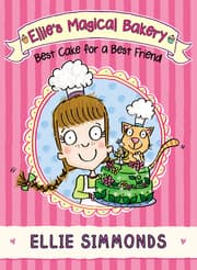 Cover von Ellie's Magical Bakery: Best Cake for a Best Friend
