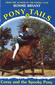 Cover von Pony Tails 9: Corey And The Spooky Pony