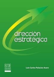Cover von Dirección estratégica - 1ra edición