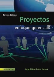 Cover von Proyectos: enfoque gerencial - 3ra edición