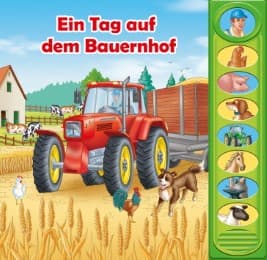Cover von EinTag auf dem Bauernhof - 8-Button-Soundbuch - interaktives Bilderbuch mit 8 lustigen Geräuschen vom Bauernhof