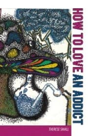 Cover von How to Love an Addict