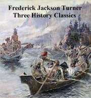 Cover von Frederick Jackson Turner: Three History Classics