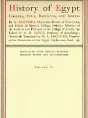 Cover von History of Egypt, Chaldea, Syria, Babylonia, and Assyria, Vol. 5