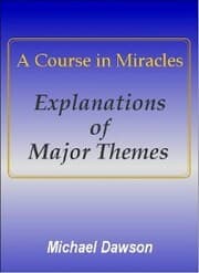 Cover von A Course in Miracles - Explanations of Major Themes