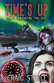Cover von Time's Up. She's Breaking the Ice.