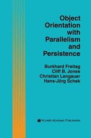 Cover von Object Orientation with Parallelism and Persistence