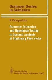 Cover von Parameter Estimation and Hypothesis Testing in Spectral Analysis of Stationary Time Series