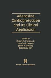 Cover von Adenosine, Cardioprotection and Its Clinical Application