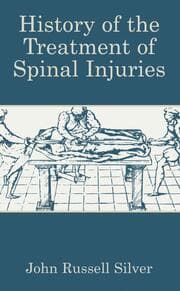 Cover von History of the Treatment of Spinal Injuries