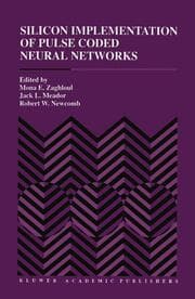 Cover von Silicon Implementation of Pulse Coded Neural Networks