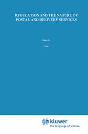 Cover von Regulation and the Nature of Postal and Delivery Services
