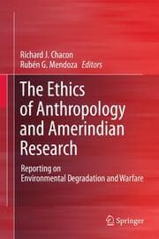 Cover von The Ethics of Anthropology and Amerindian Research