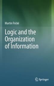 Cover von Logic and the Organization of Information