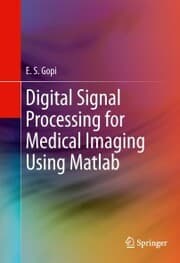 Cover von Digital Signal Processing for Medical Imaging Using Matlab