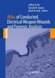 Cover von Atlas of Conducted Electrical Weapon Wounds and Forensic Analysis