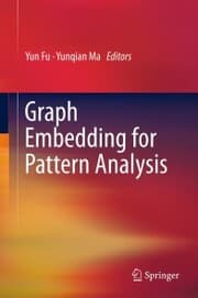 Cover von Graph Embedding for Pattern Analysis
