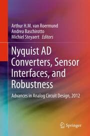Cover von Nyquist A/D Converters, Sensor Interfaces, and Robustness