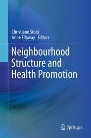Cover von Neighbourhood Structure and Health Promotion