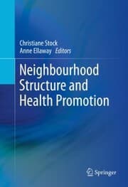 Cover von Neighbourhood Structure and Health Promotion