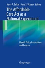 Cover von The Affordable Care Act as a National Experiment