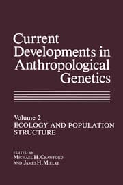 Cover von Current Developments in Anthropological Genetics