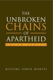 Cover von The Unbroken Chains of Apartheid
