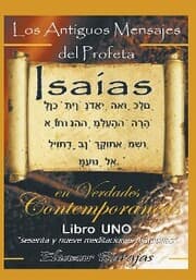 Cover von Los Antiguos Mensajes Del Profeta Isaías En Verdades Contemporáneas