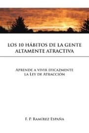 Cover von Los 10 Hábitos De La Gente Altamente Atractiva
