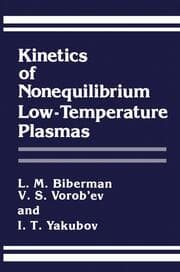 Cover von Kinetics of Nonequilibrium Low-Temperature Plasmas