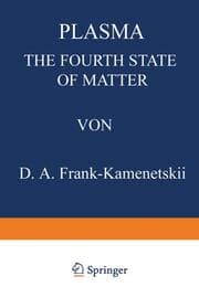 Cover von Plasma: The Fourth State of Matter