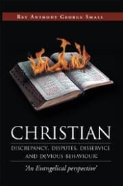 Cover von Christian Discrepancy, Disputes, Disservice and Devious Behaviour:'An Evangelical Perspective'