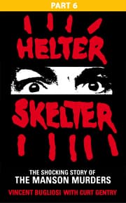 Cover von Helter Skelter: Part Six of the Shocking Manson Murders