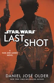Cover von Star Wars: Last Shot: A Han and Lando Novel