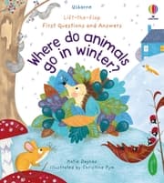 Cover von First Questions and Answers: Where Do Animals Go In Winter?