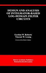 Cover von Design and Analysis of Integrator-Based Log-Domain Filter Circuits