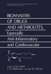 Cover von Bioanalysis of Drugs and Metabolites, Especially Anti-Inflammatory and Cardiovascular